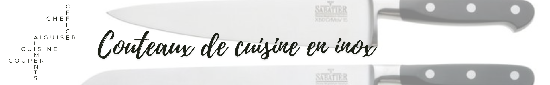 Couteau de cuisine pour professionnels (CHR...) - Made in France | Comptoir des industries