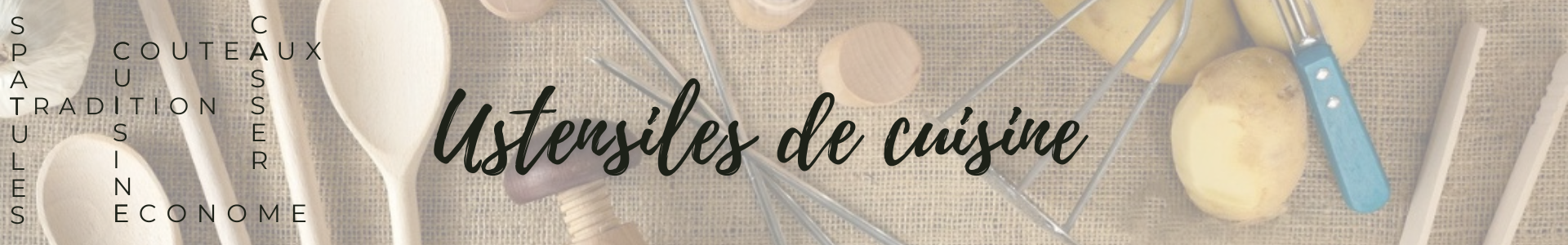 Ustensile de cuisine pour professionnels (CHR...) - Made in France | Comptoir des industries